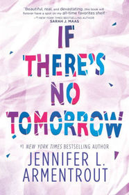 If There's No Tomorrow: Library Edition