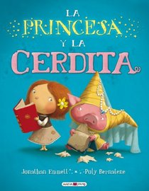 La pincesa y la cerdita (Spanish Edition)