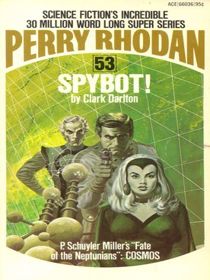 Perry Rhodan 53: Spybot!