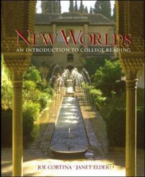 New Worlds : An Introduction to College Reading