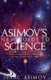 Asimov's New Guide to Science