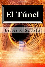 El Tnel (Spanish Edition)