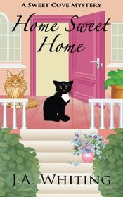 Home Sweet Home (Sweet Cove, Bk 6)