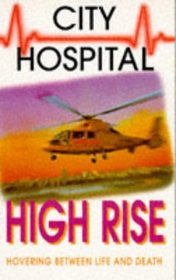 City Hospital: High Rise (City Hospital)