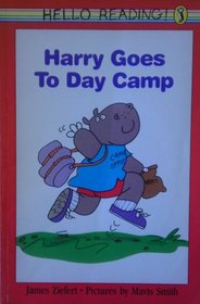 Harry Goes To Day Camp (Hello Reading)