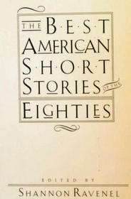 The Best American Short Stories of the 80s