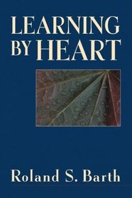 Learning By Heart (Jossey-Bass Education (Paperback))