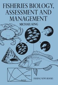 Fisheries Biology: Assessment and Management (