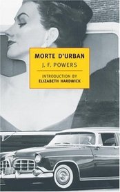 Morte D'Urban (New York Review Books Classics)