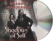 Shadows of Self (Mistborn, Bk 5) (Audio CD) (Unabridged)