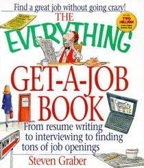 The Everything Get-A-Job Book