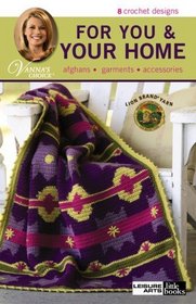For You & Your Home (Leisure Arts #75265)