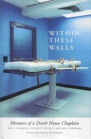 Within These Walls : Memoirs of a Death House Chaplain