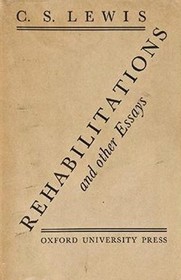 Rehabilitations & Other Essays