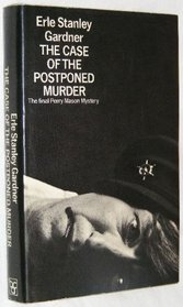The Case of the Postponed Murder