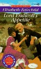 Lord Endicott's Appetite (Signet Regency Romance)