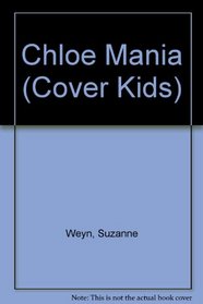 Chloe Mania (Cover Kids)