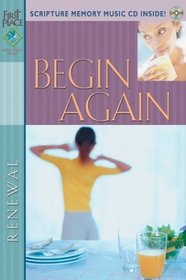 Begin Again with CD (Audio) (First Place Bible Study)