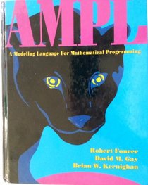 Ampl: A Molding Language for Mathematical Programming/Book & IBM 5 1/4 Disk