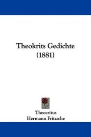 Theokrits Gedichte (1881) (German Edition)