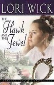 The Hawk and the Jewel (Kensington Chronicle Series)