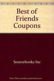 Best of Friends Coupon (Sourcebooks Coupon Book)