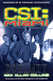 Doelwit (CSI Miami: Heat Wave) (CSI: Miami, Bk 2) (Dutch Edition)