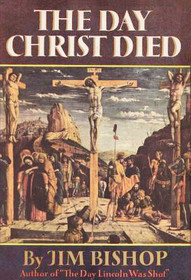 The Day Christ Died