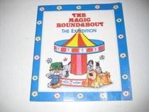 The Magic Roundabout Expedition (Magic Roundabout First Storybooks)