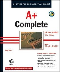 A+ Complete Study Guide, Third Edition (220-301 and 220-302)