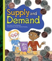 Supply and Demand (Simple Economics (Child's World))