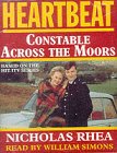Heartbeat: Constable Across the Moors (Constable series)