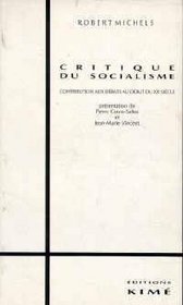 Critique du socialisme: Contribution aux debats du debut du XXe siecle (Collection 
