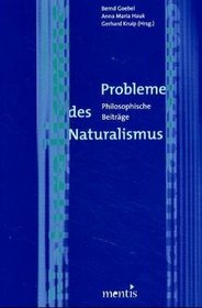 Probleme des Naturalismus