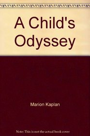 Childs Odyssey: Child  Adol Development