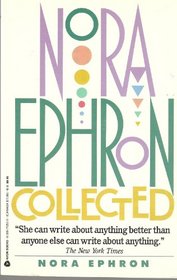 Nora Ephron Collected