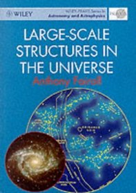 Large-Scale Structures in the Universe (Wiley-Praxis Series in Astronomy and Astrophysics)