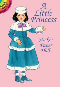 A Little Princess Sticker Paper Doll (Dover Little Activity Books)
