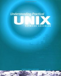 Understanding Practical Unix