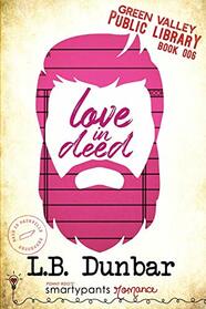 Love in Deed (Green Valley Library)