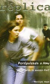 Replica: Persiguiendo a Amy (Paperback)