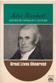 John Marshall (Great lives observed)