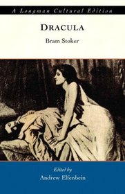Dracula, A Longman Cutural Edition (Longman Cultural Editions)