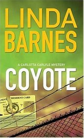 Coyote (Carlotta Carlyle, Bk 3)