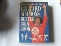 Richard Simmons' Better Body Book