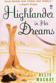 Highlander in Her Dreams (Highlander, Bk 2)