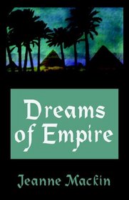 Dreams Of Empire