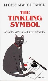 The Tinkling Symbol (Asey Mayo Cape Cod Mystery, Bk 7)