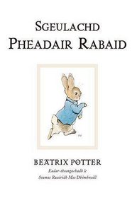 Sgeulachd Pheadair Rabaid (Original Peter Rabbit Books)