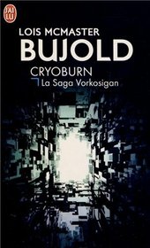 Cryoburn (Miles Vorkosigan, Bk 14) (French Edition)